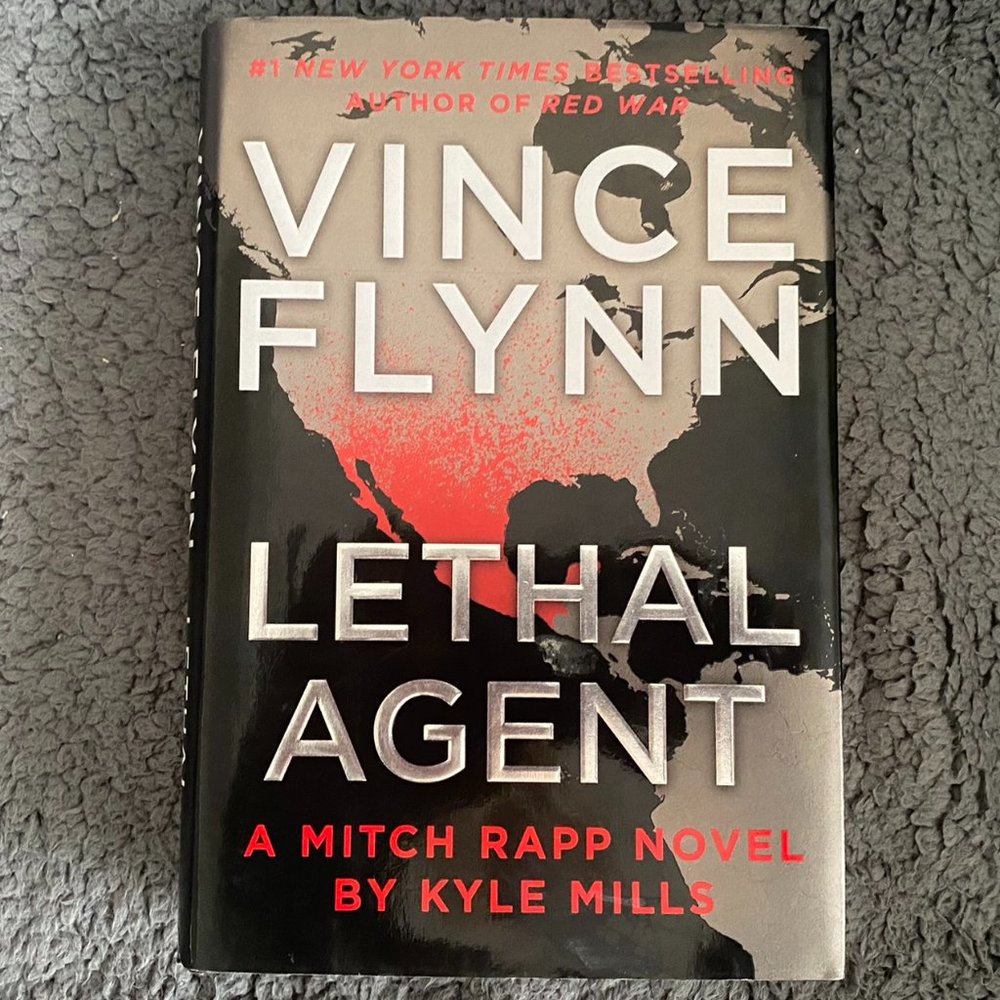 Lethal Agent by Flynn, Vince; Mills, Kyle, hardcover First Edition - Like New